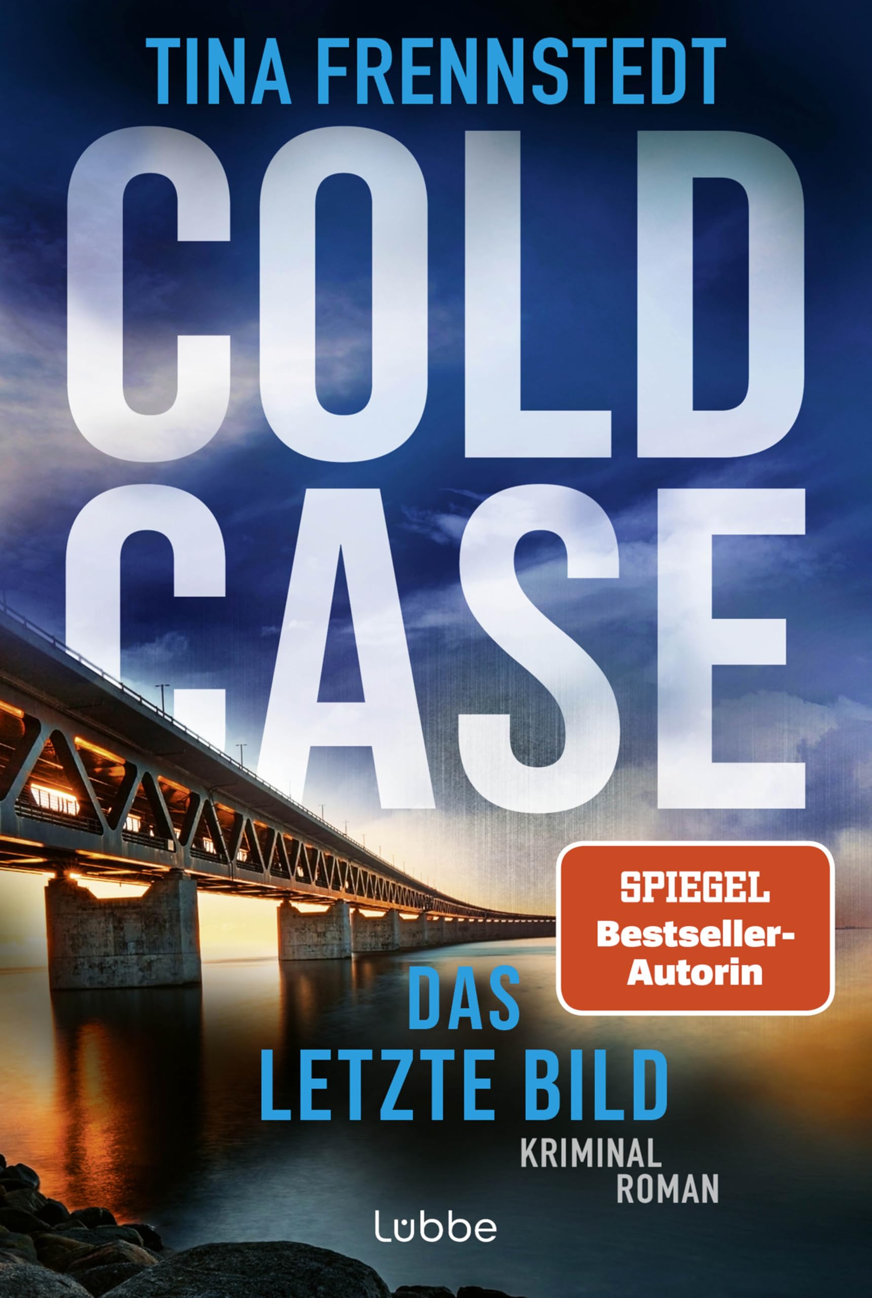 Tina Frennstedt - COLD CASE - Das letzte Bild: Kriminalroman. Von Schwedens bekannter Kriminalreporterin (Cold Case-Reihe, Band 4) - Preis vom 17.10.2026 19:25:27 h