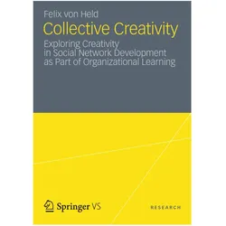 Collective Creativity, Fachbücher von Felix von Held