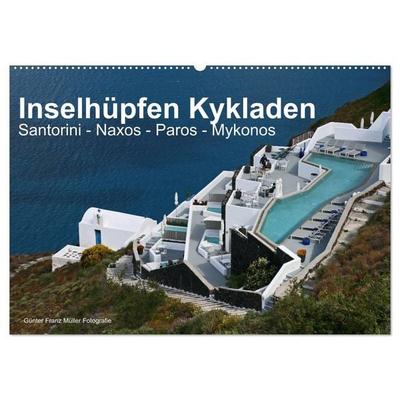 Inselhüpfen Kykladen Santorini - Naxos - Paros - Mykonos (Wandkalender 2026 DIN A2 quer), CALVENDO Monatskalender