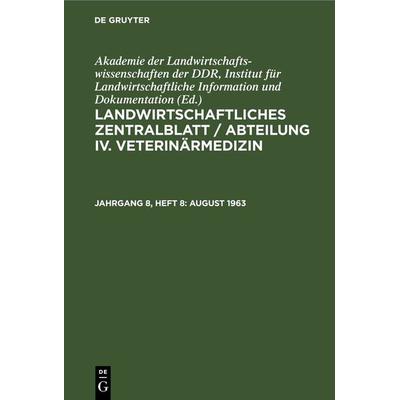 August 1963, Gebundene Ausgabe von , De Gruyter, 978-3-11-264025-8