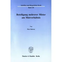 Beteiligung mehrerer Mieter am Mietverhältnis., Fachbücher von Peter Behrens