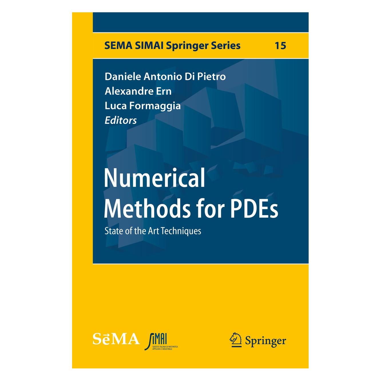 Springer Numerical Methods for PDEs (Englisch, Hardcover, Alexandre Ern, Daniele Antonio Di Pietro, Luca Formaggia) (9783319946757)