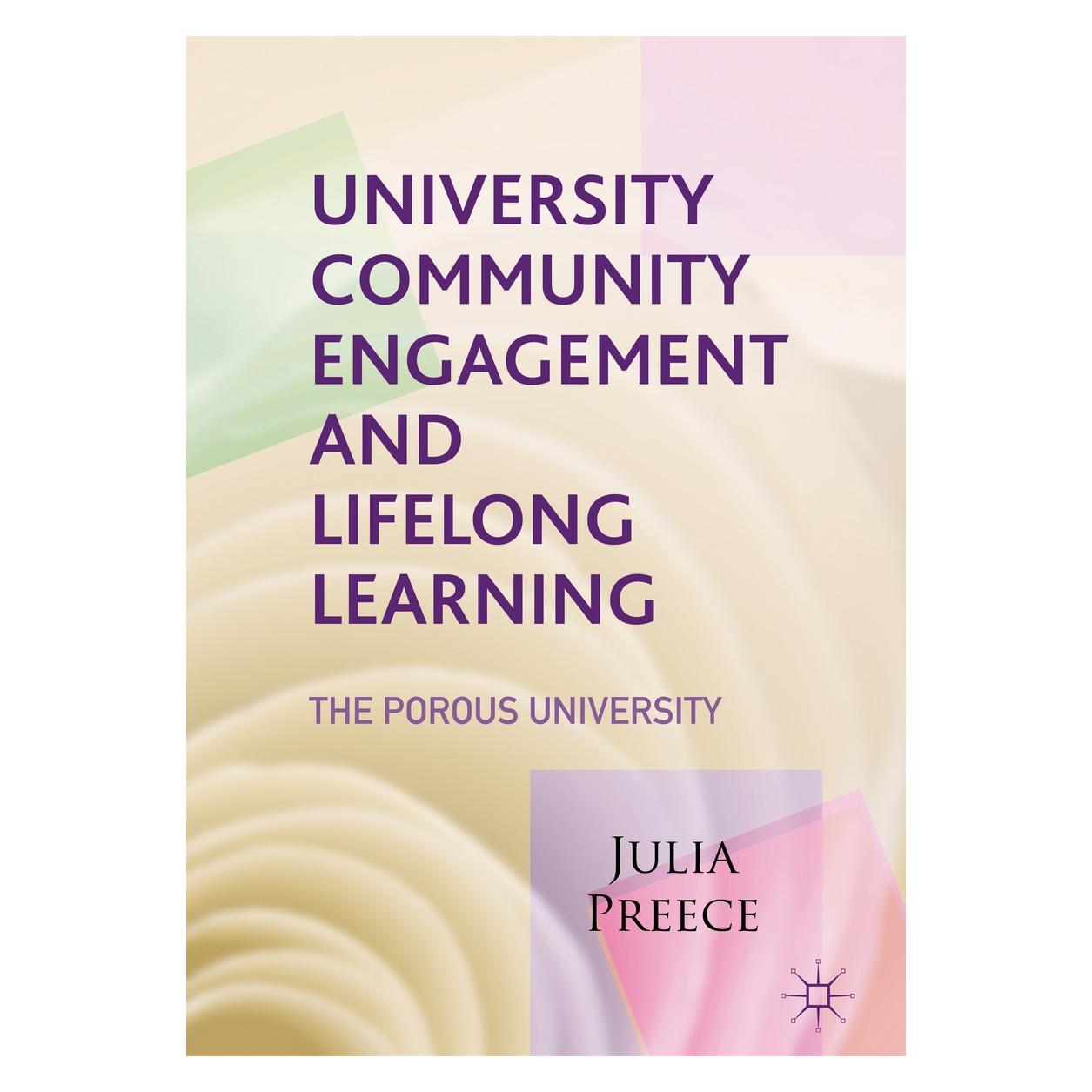 Springer Preece:University Community Engagement (9783319561622)