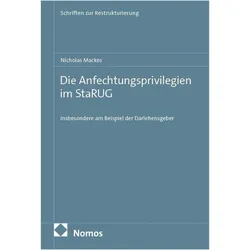 Die Anfechtungsprivilegien im StaRUG, Fachbücher von Nicholas Mackes