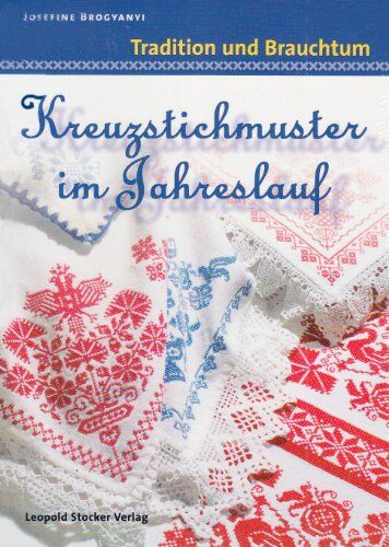 Josefine Brogyanyi - Kreuzstichmuster im Jahreslauf: Tradition und Brauchtum - Preis vom 11.10.2026 15:43:13 h