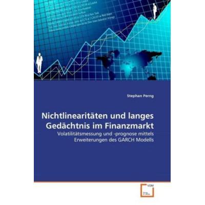 Perng, S: Nichtlinearitäten und langes Gedächtnis im Finanzm, Taschenbuch von Stephan Perng, VDM, 978-3-639-34090-7