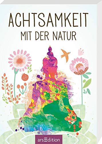 Achtsamkeit mit der Natur - Preis vom 09.10.2026 07:28:09 h