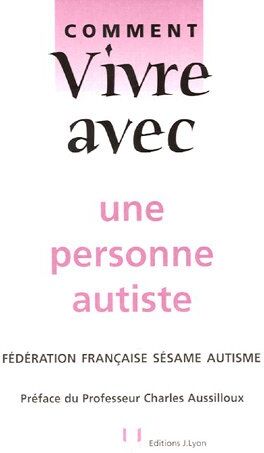 Charles Aussilloux - Comment vivre avec une personne autiste - Preis vom 19.10.2026 19:33:35 h