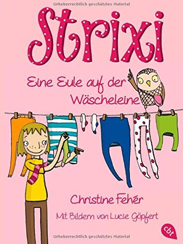Christine Fehér - Strixi - Eine Eule auf der Wäscheleine: Band 1 - Preis vom 06.10.2026 07:26:00 h