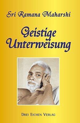 Ramana Maharshi - Geistige Unterweisung - Preis vom 09.10.2026 07:28:09 h