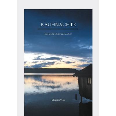 Rauhnächte, Taschenbuch von Christina Vedar, BoD – Books on Demand, 978-3-7578-9123-7
