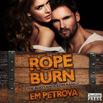 Rope Burn - Em Petrova, Audio, 9781624613173