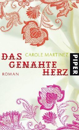Carole Martinez - Das genähte Herz: Roman - Preis vom 12.10.2026 11:37:12 h