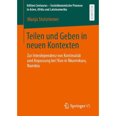 Teilen und Geben in neuen Kontexten, Taschenbuch von Manja Stutzriemer, Springer Fachmedien Wiesbaden GmbH, 978-3-658-36646-9