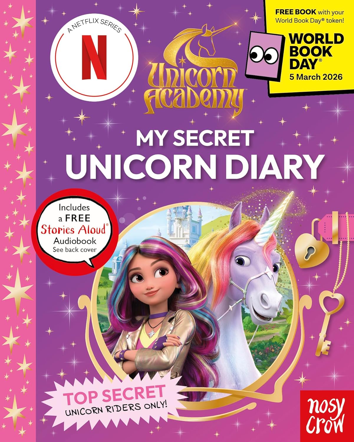 Unicorn Academy: My Secret Unicorn Diary by Julie Sykes & Linda Chapman - Nosy Crow - World Book Day 2026 Mini Book - Paperback - Ages 5-8 - Includes
