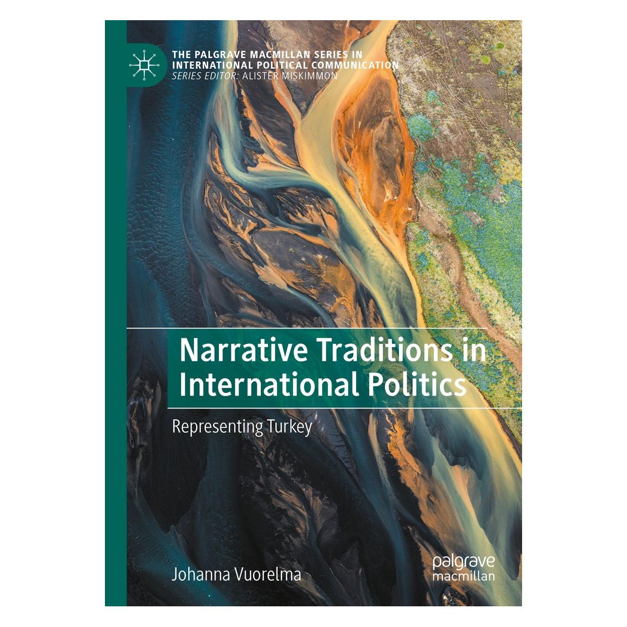 Springer Narrative Traditions in International Politics (Englisch, Hardcover, Johanna Vuorelma) (9783030855871)