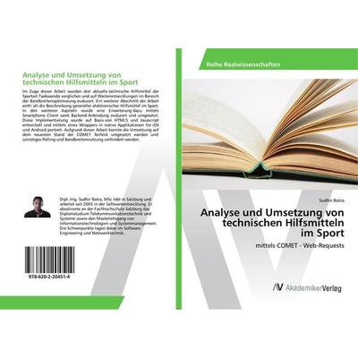 Analyse und Umsetzung von technischen Hilfsmitteln im Sport, Taschenbuch von Sudhir Batra, AV Akademikerverlag, 978-620-2-20451-4