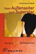 Florian Buschendorff - Vom Außenseiter zum Superstar: Aktiv lesen - Preis vom 09.10.2026 07:28:09 h