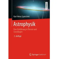 Astrophysik, Fachbücher von Karl-Heinz Spatschek