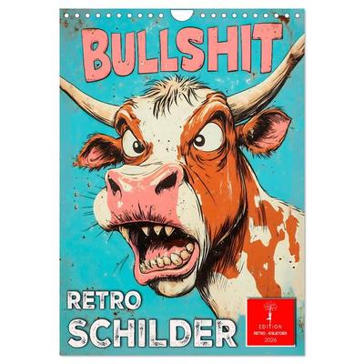 Retro Schilder (Wandkalender 2026 DIN A4 hoch), CALVENDO Monatskalender