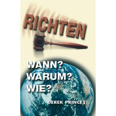 Richten, Taschenbuch von Derek Prince, Internationaler Bibellehrdienst, 978-3-932341-42-7