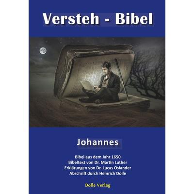 Versteh - Bibel, Taschenbuch von Martin Luther, Heinrich Dolle, 978-3-947806-09-6