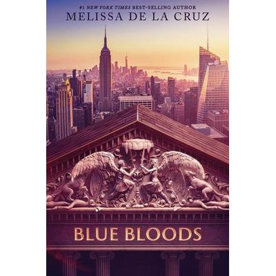 Blue Bloods, Taschenbuch von Melissa de la Cruz, Disney Publishing Group, 978-1-368-08175-7
