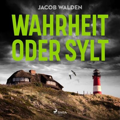 Wahrheit oder Sylt - Jacob Walden, Audio, 9788727107554