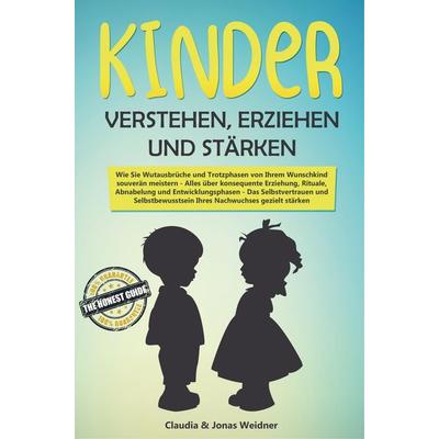 Kinder verstehen, erziehen und stärken, Taschenbuch von Claudia & Jonas Weidner, Bookmundo Direct, 978-94-6398-439-3