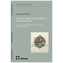 Samtherrschaft - Kondominium - Gemeinderschaft, Fachbücher von Heike Hawicks