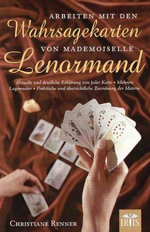 Christiane Renner - Arbeiten mit Wahrsagekarten von Mademoiselle Lenormand - Preis vom 11.10.2026 15:43:13 h