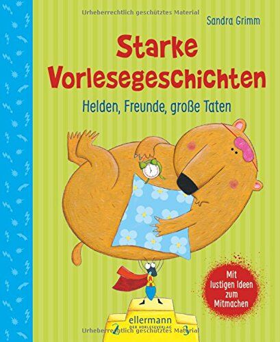 Sandra Grimm - Starke Vorlesegeschichten. Helden, Freunde, große Taten - Preis vom 02.10.2026 23:42:20 h