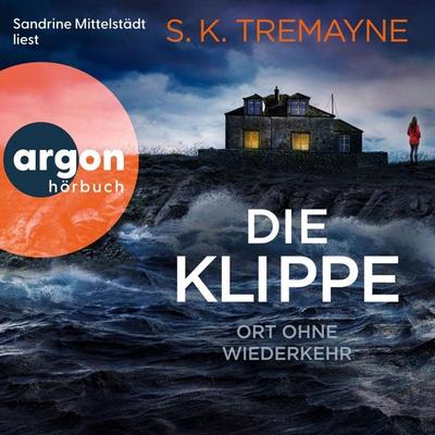Die Klippe - Ort ohne Wiederkehr - S. K. Tremayne, Audio, 9783732488841