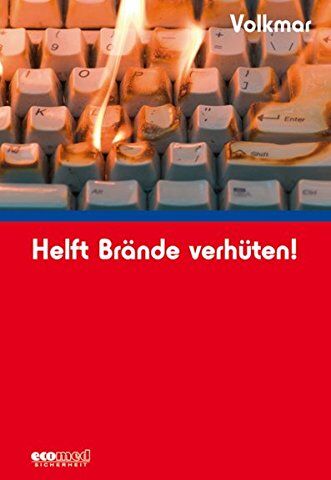 Guido Volkmar - Helft Brände verhüten! - Preis vom 30.09.2026 09:01:18 h