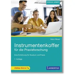 Instrumentenkoffer für die Praxisforschung, Fachbücher von Heinz Moser