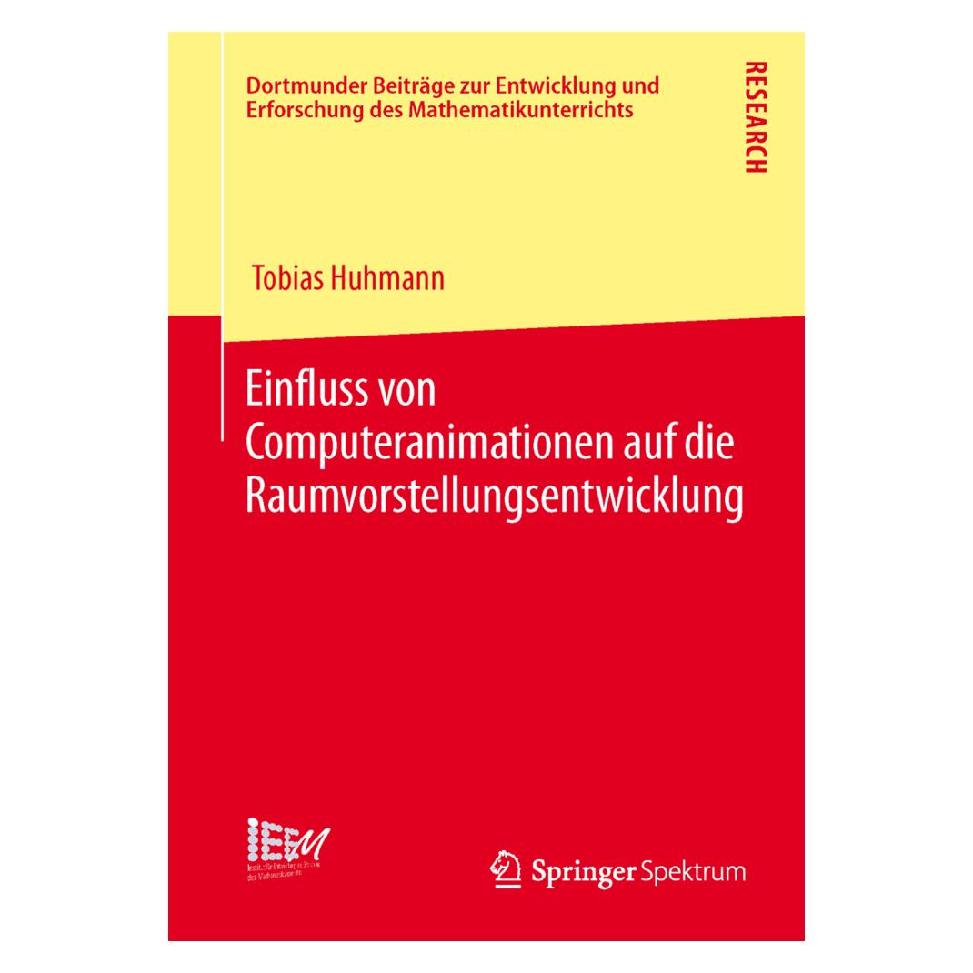 Gabler Einfluss von Computeranimationen auf die Raumvorstellungsentwicklung (Deutsch, Softcover, Tobias Huhmann) (8169511)