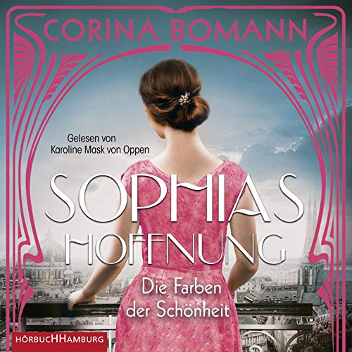 Corina Bomann - Die Farben der Schönheit – Sophias Hoffnung: 2 CDs - Preis vom 18.10.2026 19:22:15 h