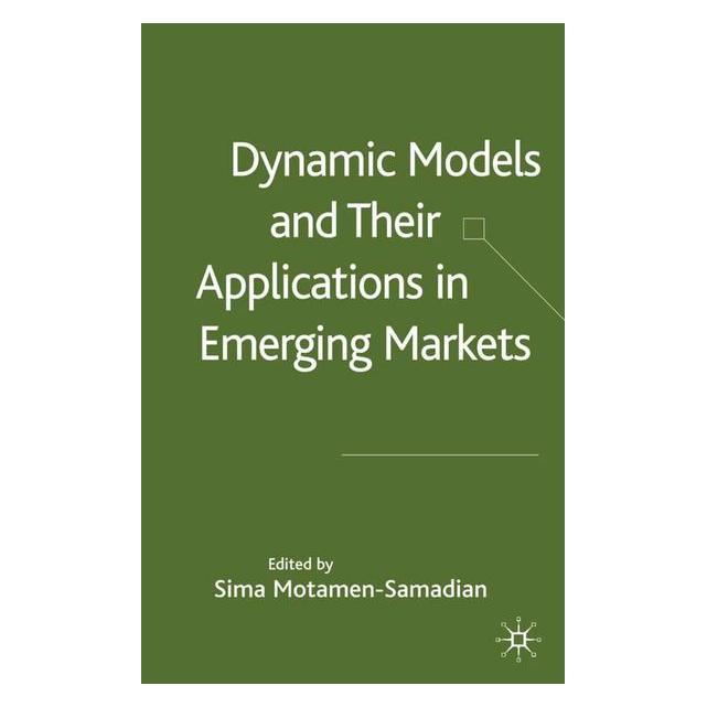 Palgrave Macmillan Uk Dynamic Models and their Applications i (Englisch, Hardcover, Sima Motamen-Samadian) (67746541)