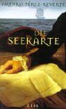 Arturo Pérez-Reverte - Die Seekarte: Roman - Preis vom 11.10.2026 03:10:56 h
