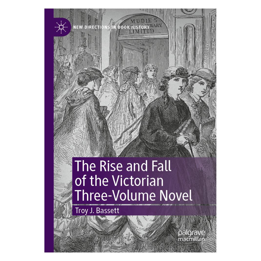 Springer The Rise and Fall of the Victorian Three-Volume Novel (Englisch, Softcover, Troy J Bassett) (56176233)