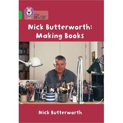 Nick Butterworth: Making Books, Taschenbuch von Nick Butterworth, HarperCollins, 978-0-00-718595-5