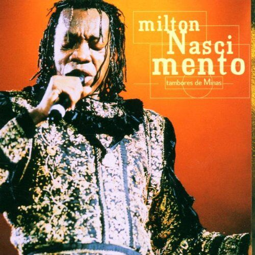 Milton Nascimento - Tambores de Minas - Preis vom 05.10.2026 03:47:11 h