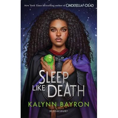 Sleep Like Death, Taschenbuch von Kalynn Bayron, Bloomsbury Academic