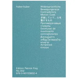 Widersprüchliche Bewegungsreize, Fachbücher von huber.huber, Huber Huber, Markus Huber Huber