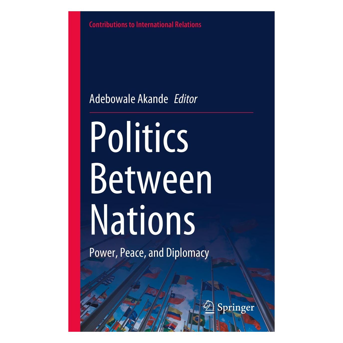 Springer Politics Between Nations (Englisch, Hardcover, Adebowale Akande) (9783031248955)