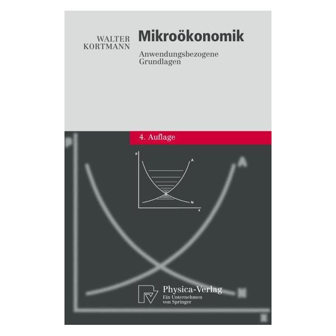 Physica Mikroökonomik (Deutsch, Walter Kortmann) (8807731)