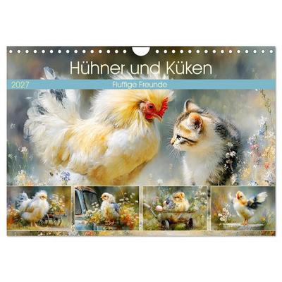 Hühner und Küken. Fluffige Freunde (Wandkalender 2027 DIN A4 quer), CALVENDO Monatskalender