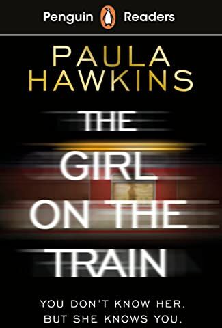 Paula Hawkins - Penguin Readers Level 6: The Girl on the Train (ELT Graded Reader) - Preis vom 07.10.2026 11:45:10 h