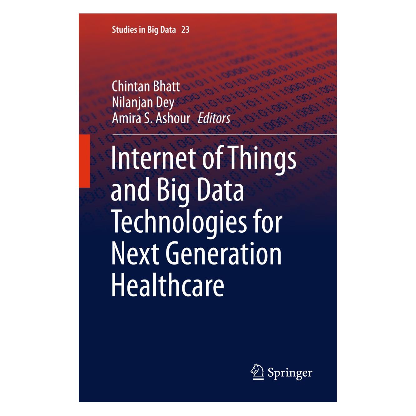 Springer Internet of Things and Big Data Technol (9783319497358)