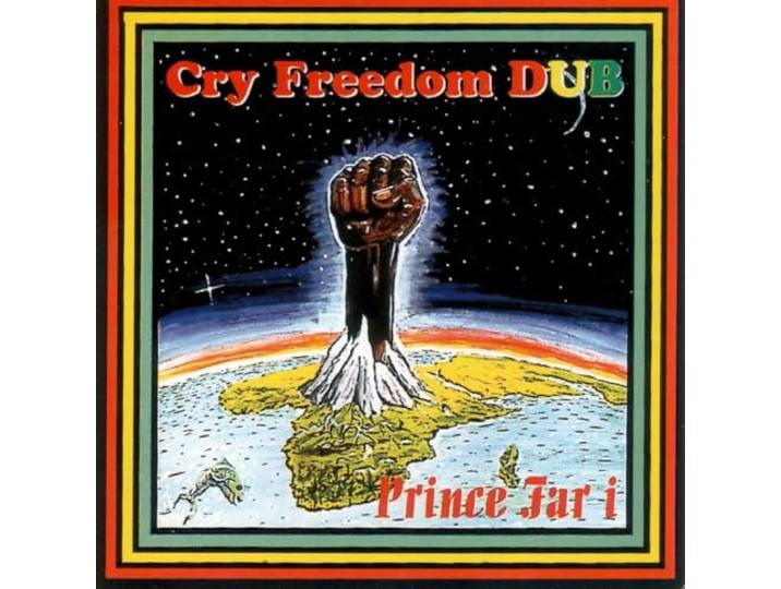 Cry Freedom Dub